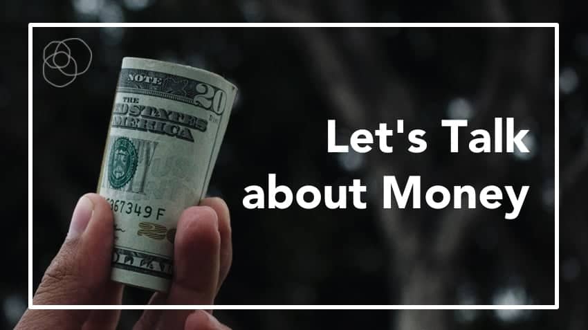 Let'S Talk About Money