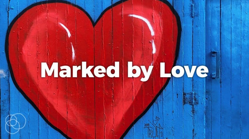 Marked By Love