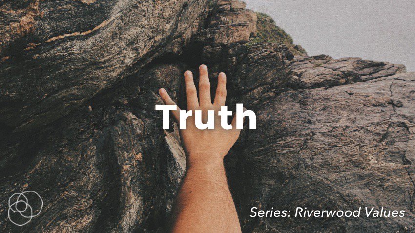 Value #2: Truth