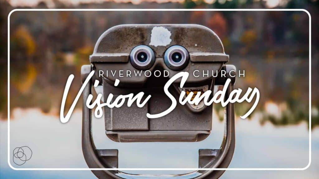 Vision Sunday sermon series