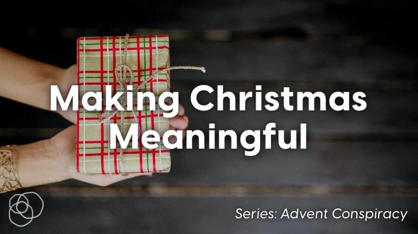 Making Christmas Meaningful