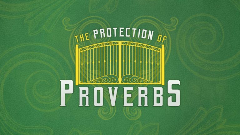 The Protection of Proverbs