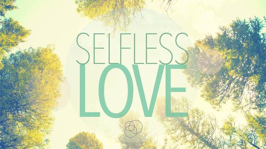 Selfless Love... Does Right (#2)