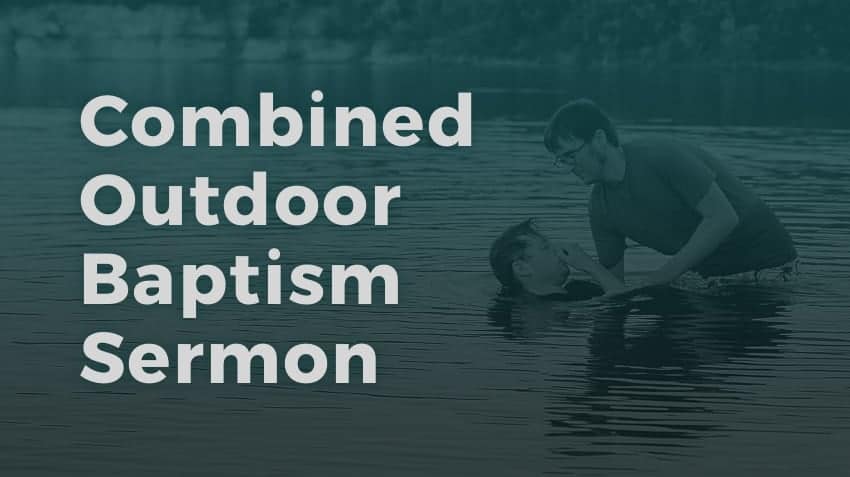 Combined Outdoor Baptism Service