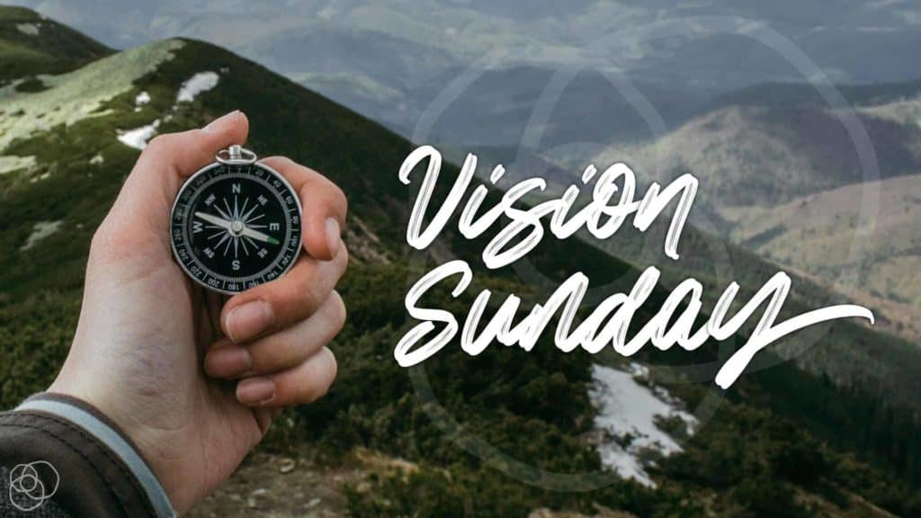 Vision Sunday 2021