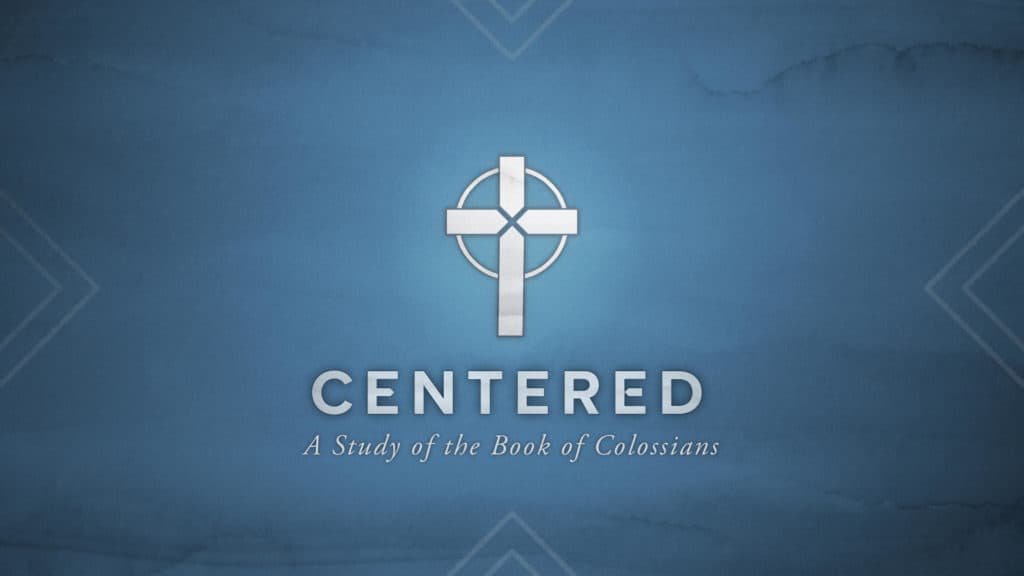 Jesus-Centered Transformation (Centered #4)