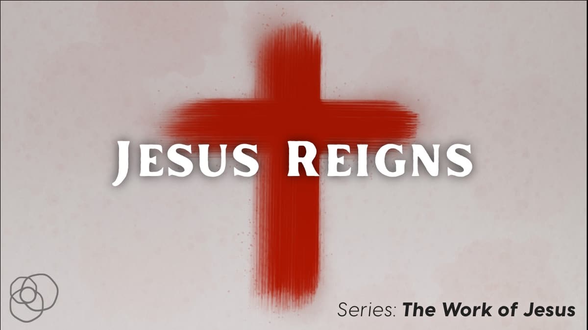 work_jesus_reigns