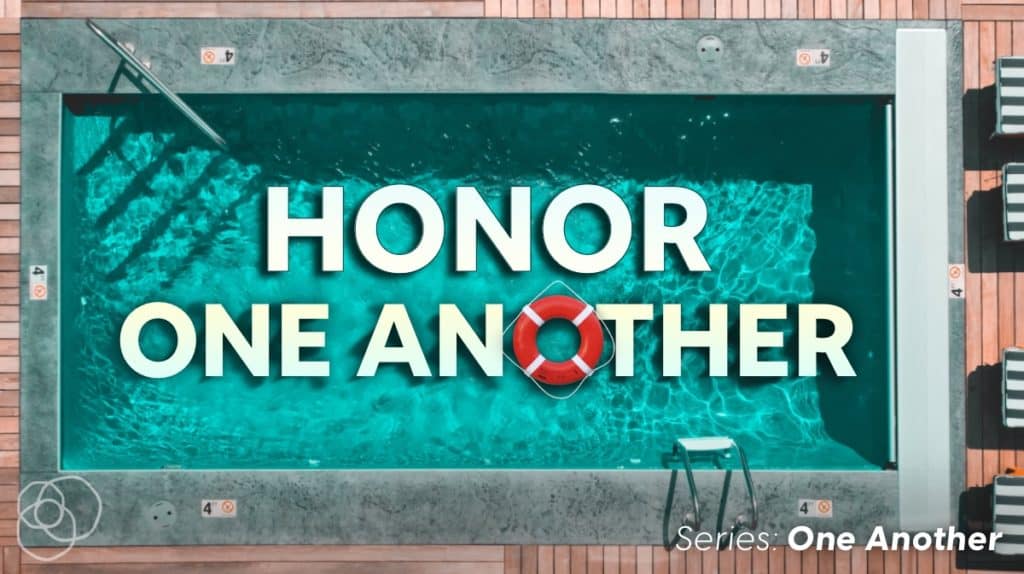 Honor One Another
