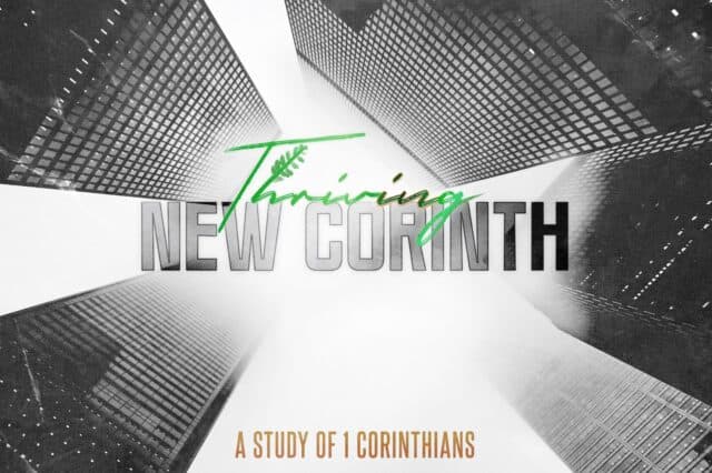 Thriving in New Corinth