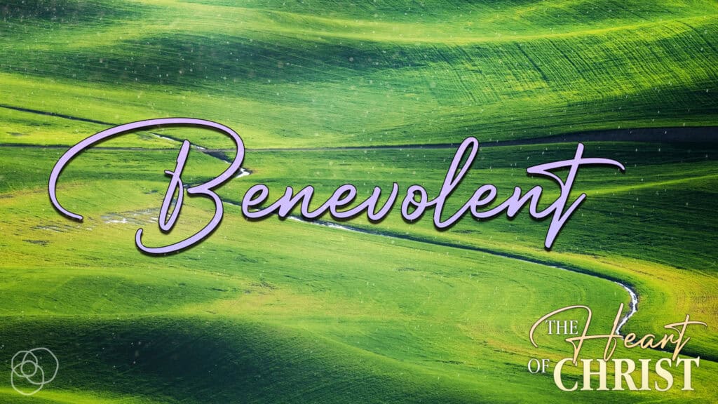 Benevolent